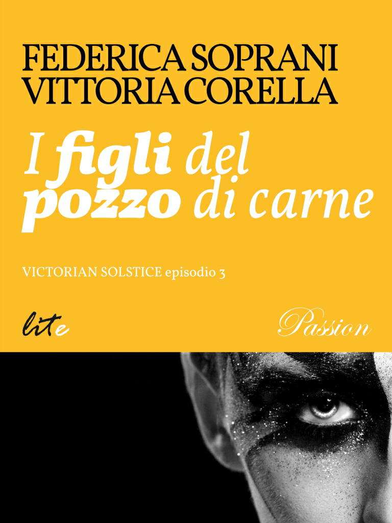 esce oggi “I Figli del Pozzo di Carne” (Victorian Solstice episodio #3)