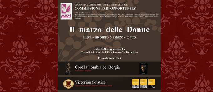 Il marzo delle donne – Presentazione a Castrocaro, 8-3-2014