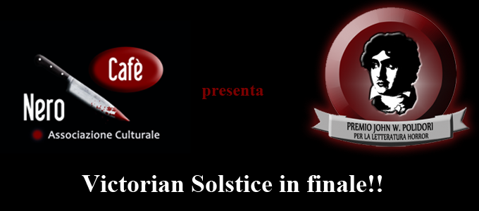 Victorian Solstice in finale al Premio Polidori